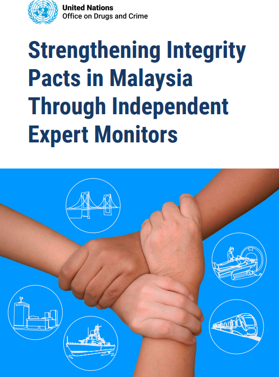 Strengthening Integrity Pacts in Malaysia Through Independent Expert Monitors Strengthening Integrity Pacts in Malaysia Through Independent Expert Monitors