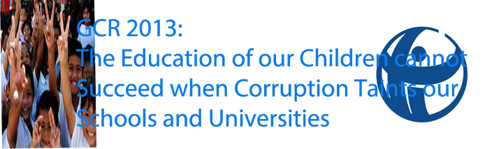 The Education of our Children Cannot Succeed when Corruption Taints our Schools and Universities