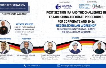 Post Section 17A and The Challenges in Establishing Adequate Procedures For Corporate and SMEs (in Seremban) Post Section 17A and The Challenges in Establishing Adequate Procedures For Corporate and SMEs (in Seremban)