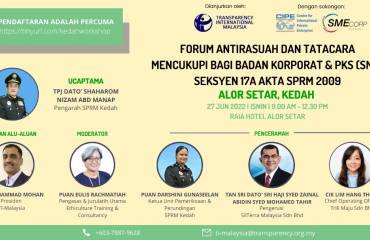Forum Antirasuah Dan Tatacara Mencukupi Bagi Badan Korporat & PKS (SME) Seksyen 17A Akta SPRM 2009 Forum Antirasuah Dan Tatacara Mencukupi Bagi Badan Korporat & PKS (SME) Seksyen 17A Akta SPRM 2009