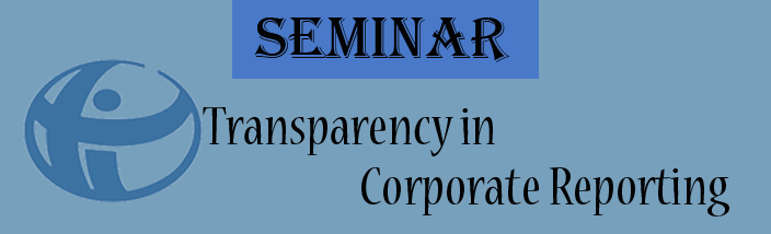 Seminar on Transparency in Corporate Reporting (TRAC) 2013