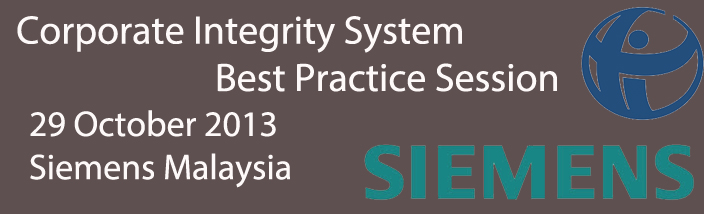 Corporate Integrity System Best Practice Session at Siemens Malaysia Sdn Bhd