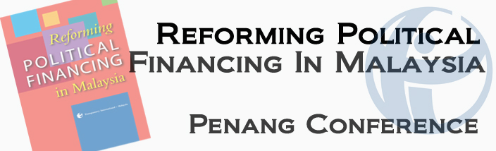 Reforming Political Financing in Malaysia: Northern Region Workshop (Penang)